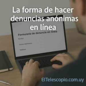 denuncias anónimas en línea